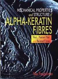 Mechanical Properties And Structure Of A-Keratin Fibres