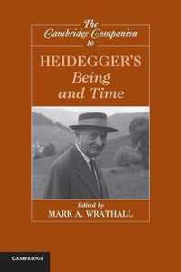 The Cambridge Companion to Heidegger's Being and Time