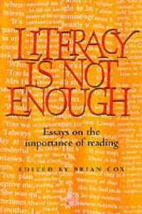 Literacy is Not Enough