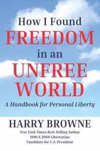 How I Found Freedom in an Unfree World