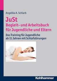 Just - Begleit- Und Arbeitsbuch Fur Jugendliche Und Eltern