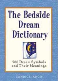 The Bedside Dream Dictionary