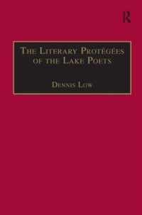 The Literary Protegees of the Lake Poets