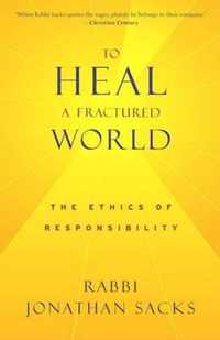 To Heal a Fractured World