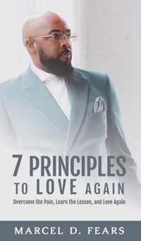 7 Principles to Love Again