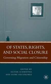 Of States, Rights, and Social Closure