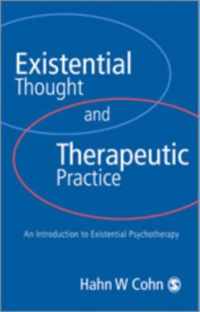 Existential Thought and Therapeutic Practice