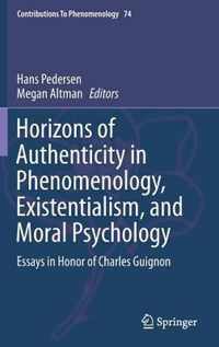 Horizons of Authenticity in Phenomenology, Existentialism, and Moral Psychology