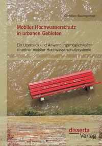 Mobiler Hochwasserschutz in urbanen Gebieten