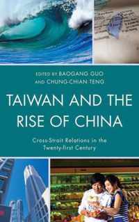 Taiwan And The Rise Of China