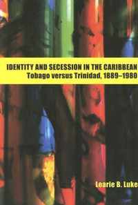 Identity and Secession in the Caribbean