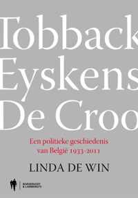 Tobback, Eyskens, De Croo