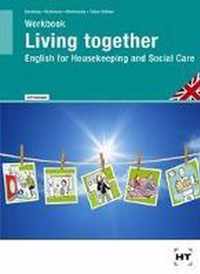 Arbeitsheft mit eingedruckten Lösungen Workbook Living Together