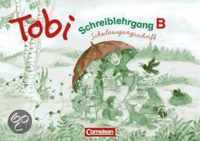 Tobi-Fibel. Schulausgangsschrift. Schreiblehrgang B