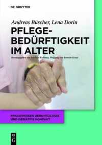 Pflegebedurftigkeit Im Alter