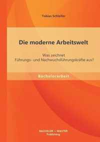 Die moderne Arbeitswelt