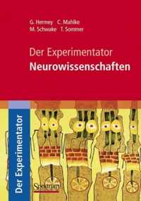 Der Experimentator Neurowissenschaften