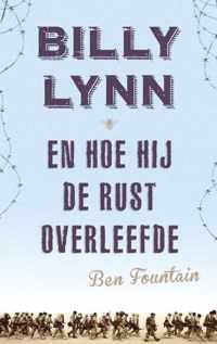 Billy Lynn En Hoe Hij De Rust Overleefde