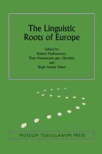 The Linguistic Roots of Europe