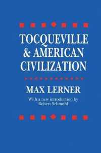 Tocqueville and American Civilization