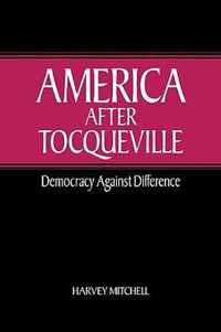 America after Tocqueville