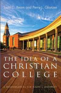 The Idea of a Christian College