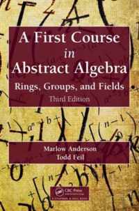 A First Course in Abstract Algebra