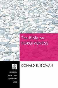 The Bible on Forgiveness