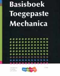 Basisboek toegepaste mechanica