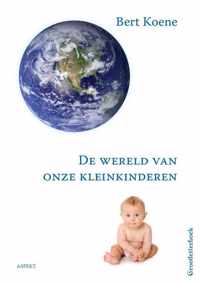 De wereld van onze kleinkinderen