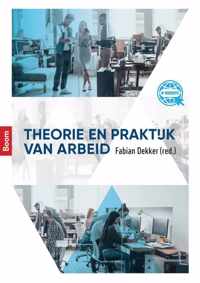 Theorie en praktijk van arbeid