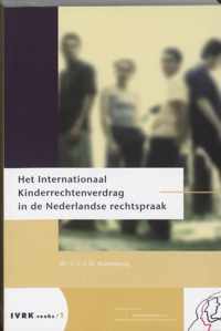 Het Internationaal Kinderrechtenverdrag In De Nederlandse Rechtspraak