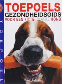 Toepoels Gezondheidsgids voor een fitte,slanke hond