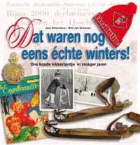 Dat waren nog eens echte winters