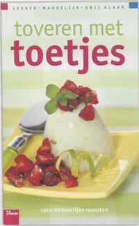 Toveren Met Toetjes