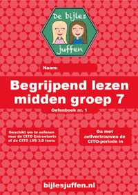 Oefenboek - CITO - begrijpend lezen - midden groep 7 - deel 1 - basisonderwijs - de bijlesjuffen - oefenen - citotoets - LVS - kinderen - boeken - leren - lezen - school - werkboek