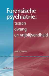 Forensische psychiatrie: tussen dwang en vrijblijvendheid