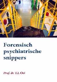 Forensisch psychiatrische snippers