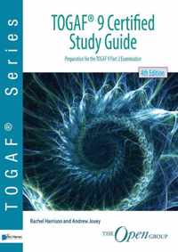 TOGAF® 9 Certified Study Guide  4thEdition