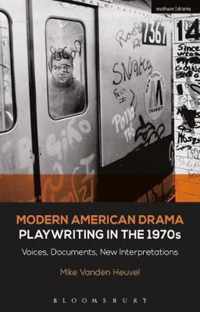 Modern American Drama: Playwriting in the 1970s