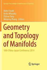 Geometry and Topology of Manifolds