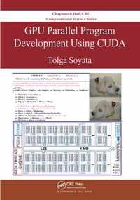 GPU Parallel Program Development Using CUDA