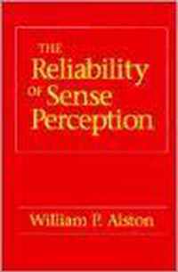 The Reliability of Sense Perception