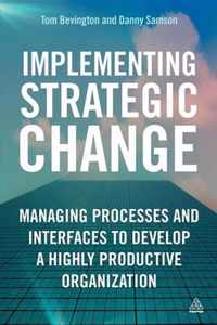 Implementing Strategic Change