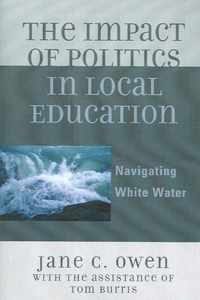 The Impact of Politics in Local Education