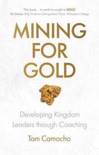 Mining for Gold