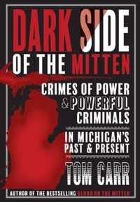 Dark Side of the Mitten