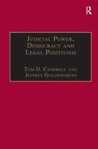 Judicial Power, Democracy and Legal Positivism