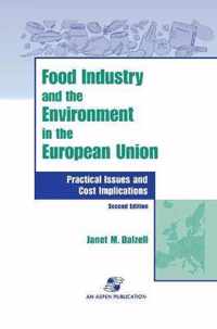 Food Industry and the Environment In the European Union