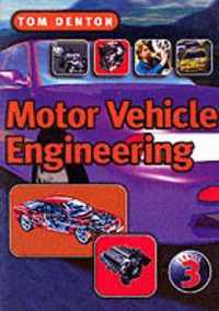 Motor Vehicle Engineering